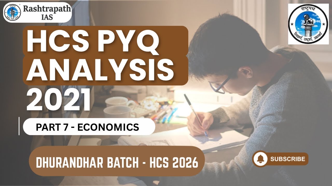HCS Prelims 2021 Analysis Part 7 ( ECONOMICS ) @RashtrapathIAS 