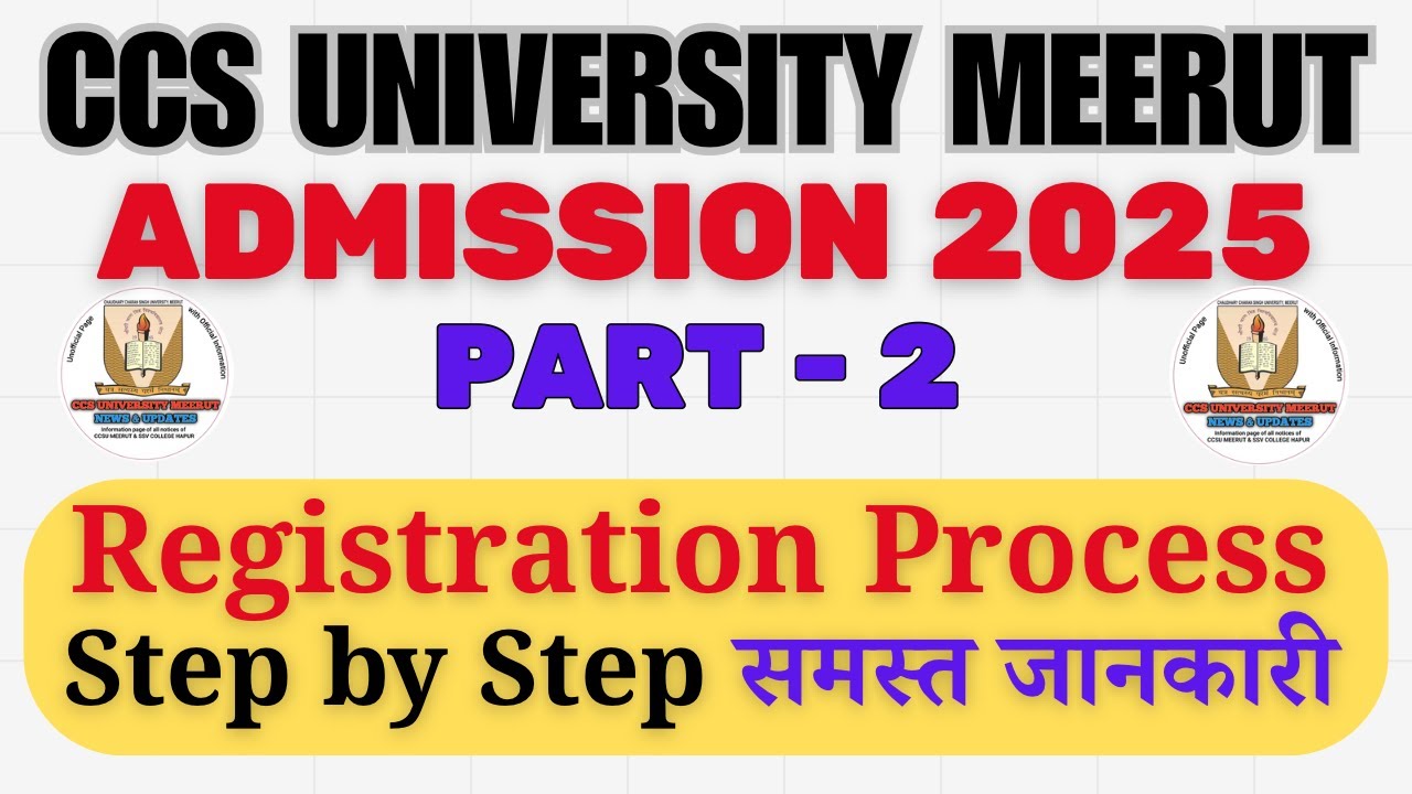 Part 2 // Ccs University Admission Registration Process 2025-26 || Ccsu News Update Today #ccs