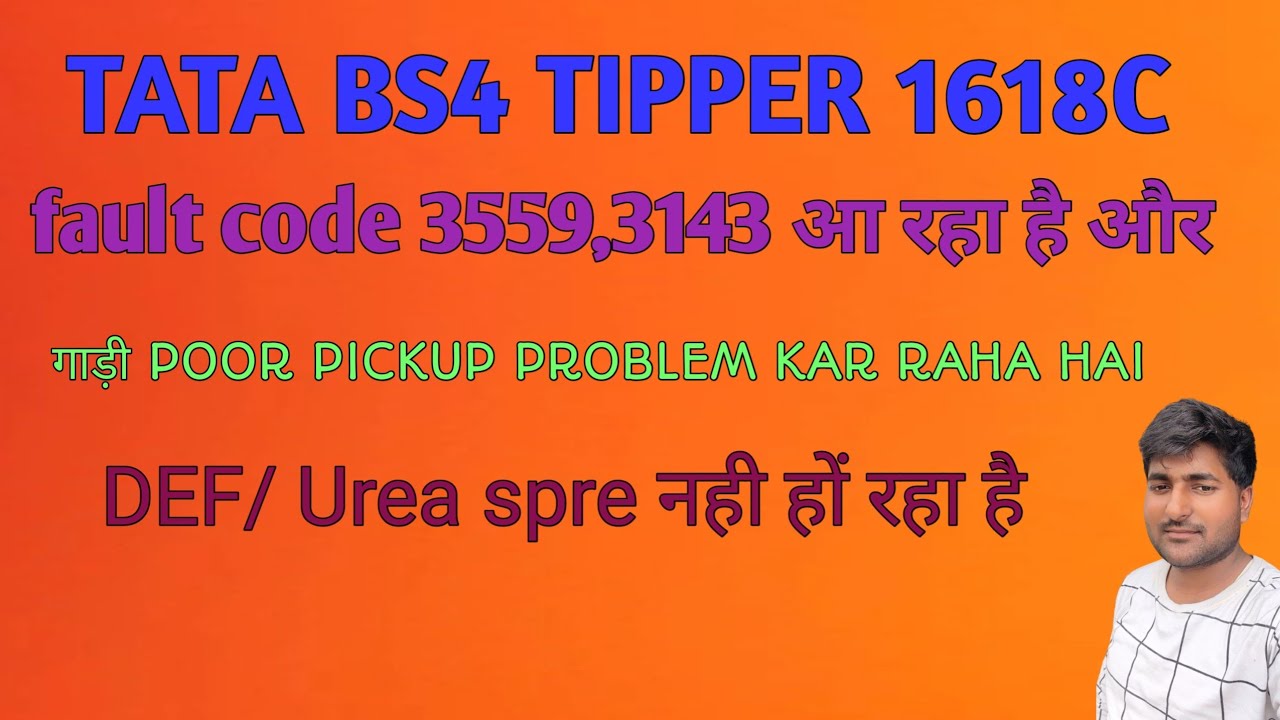 tata bs4 tipper 1618c. poor pickup problem #fault code 3559,3143 #