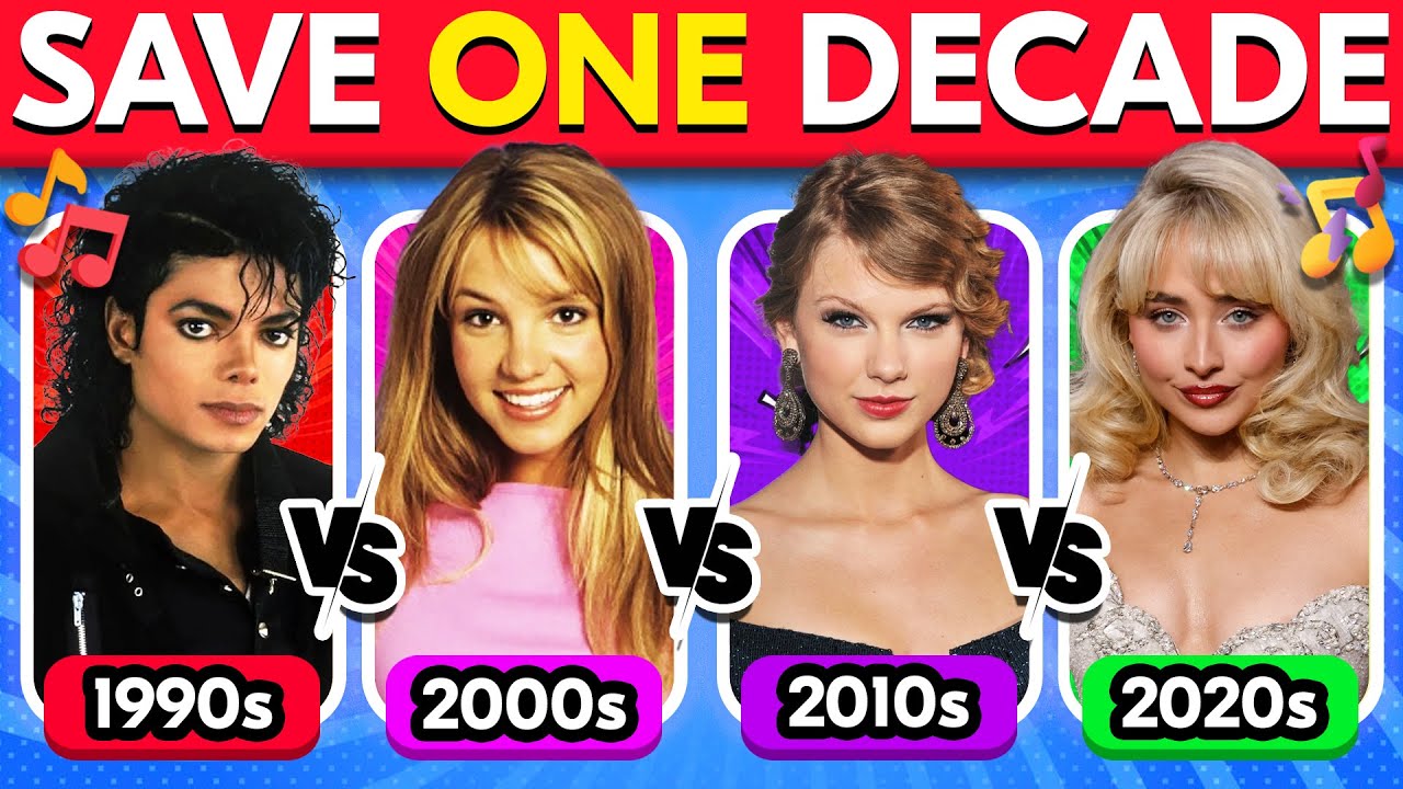 SAVE ONE SONG PER DECADE 🎵 | 90s Vs 2000s Vs 2010 Vs 2020s | Music Quiz