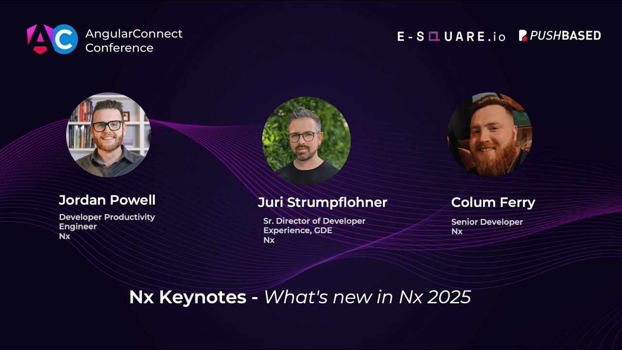 NX Keynotes - What's new in Nx 2025 | Juri Strumpflohner, Column Ferry, Jordan Powell | AC2025