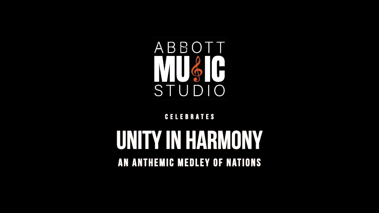 4 Nation Anthem Medley - Abbott Music Studio