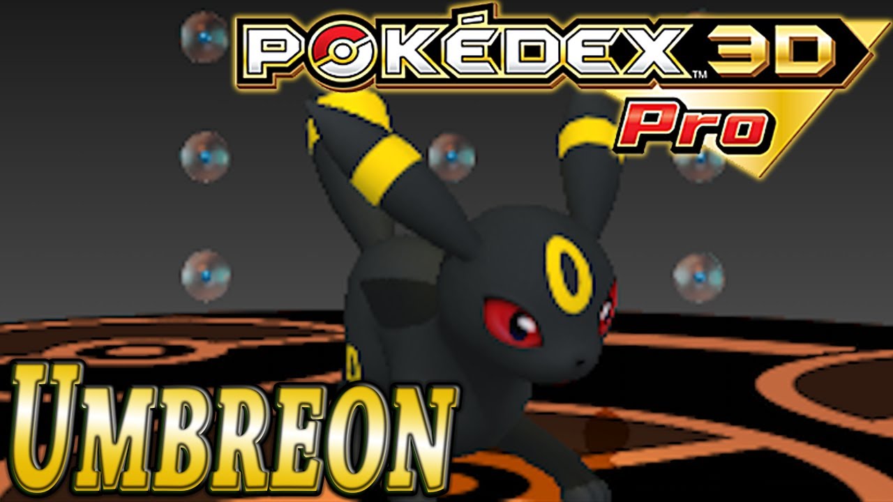Pokemon #197: Umbreon (Pokedex 3D Pro)