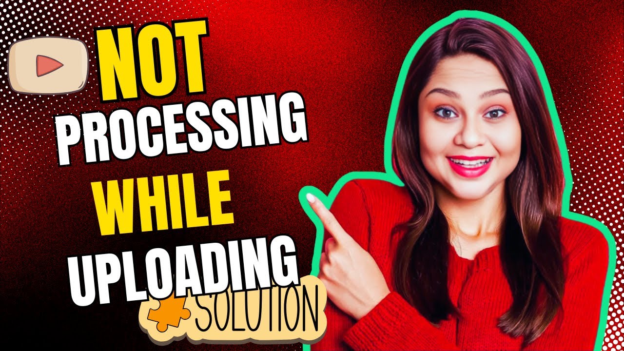 This Is How I FIXED YouTube Video Not Processing Or Struck While Uploading