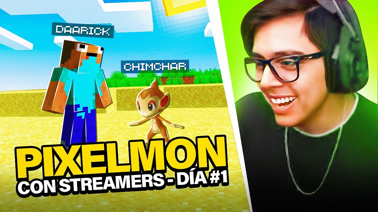 ⛔ PIXELMON CON STREAMERS | DÍA #1 🤑