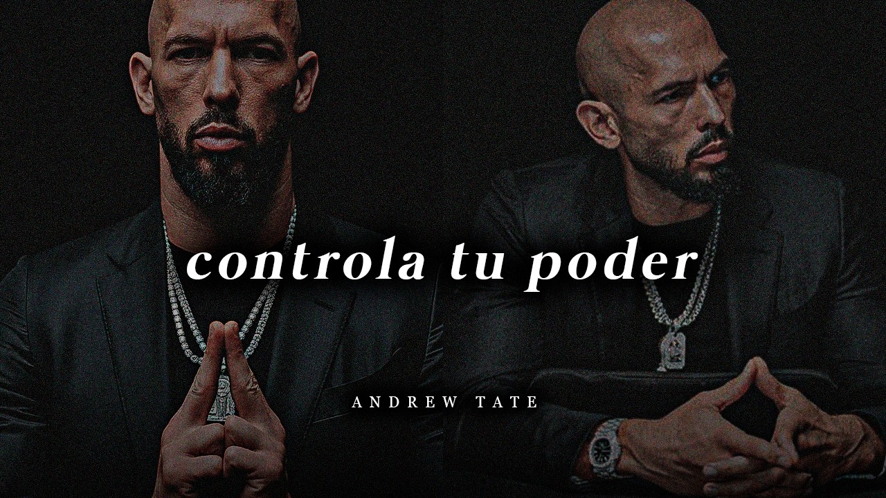 𝐂𝐎𝐍𝐓𝐑𝐎𝐋𝐀 𝐓𝐔 𝐏𝐎𝐃𝐄𝐑: Enfoca tu energía masculina en ti y dominala | Andrew Tate (Motivación)