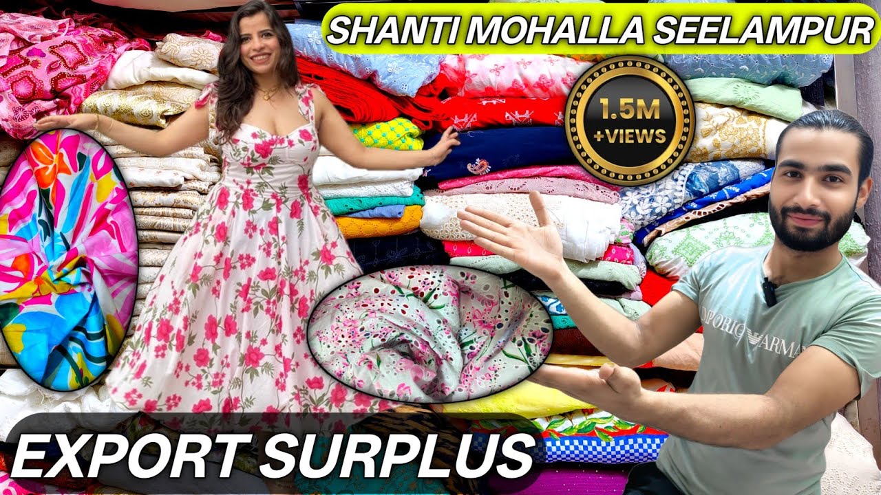 💥Export Surplus Fabric || Seelampur Fabric Market || 