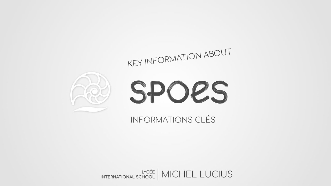 SPOES Presentation Lycée | International School Michel Lucius