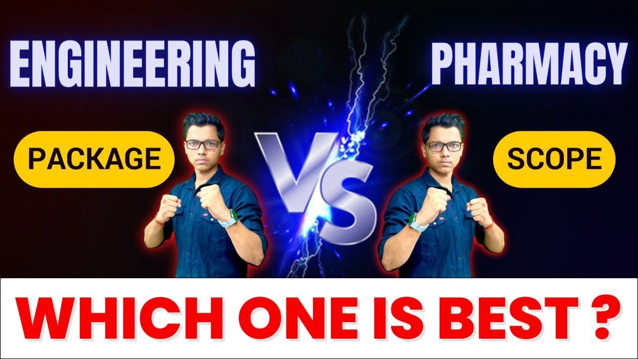 Engineering vs Pharmacy Which one is best after class 12th | Scope fees placements