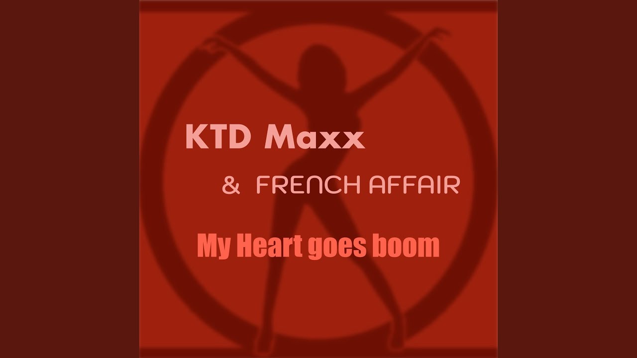 My Heart Goes Boom (Radio Version)