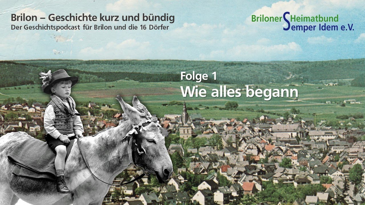 Brilon - kurz und bündig: 01 Wie alles begann