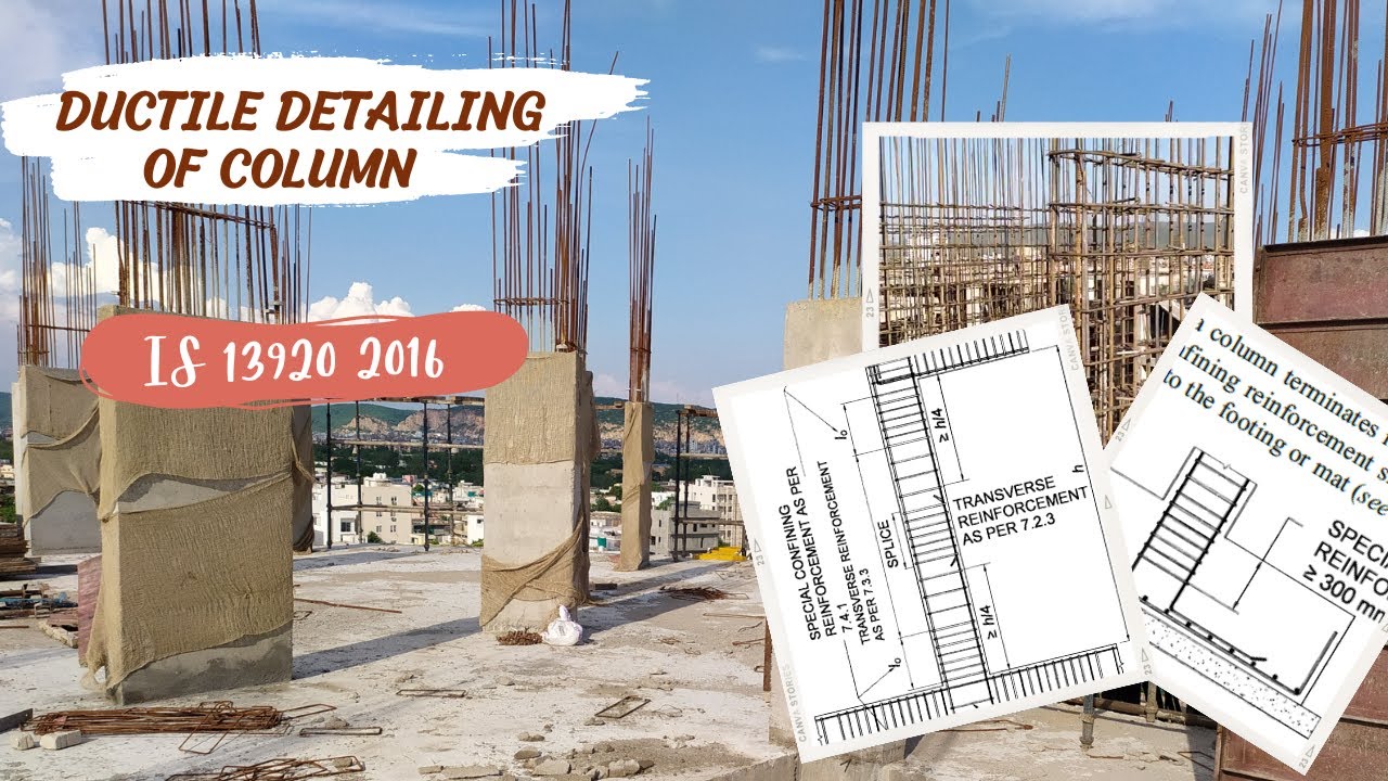 Ductile Detailing of Column as per IS 13920 2016 | Lapping Zone in Column