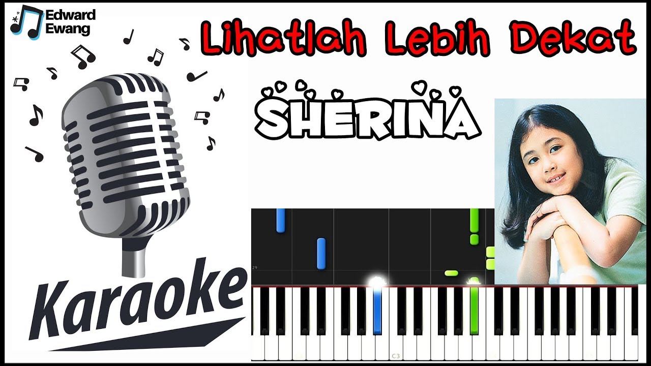 KARAOKE LIHATLAH LEBIH DEKAT SHERINA! Do=F Transpose -1
