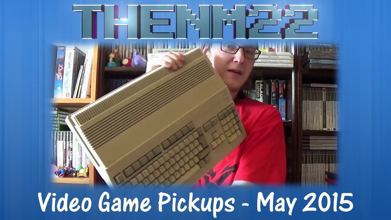 Video Game Pickups - BEST MONTH EVER?! (May 2015) - TheNM22