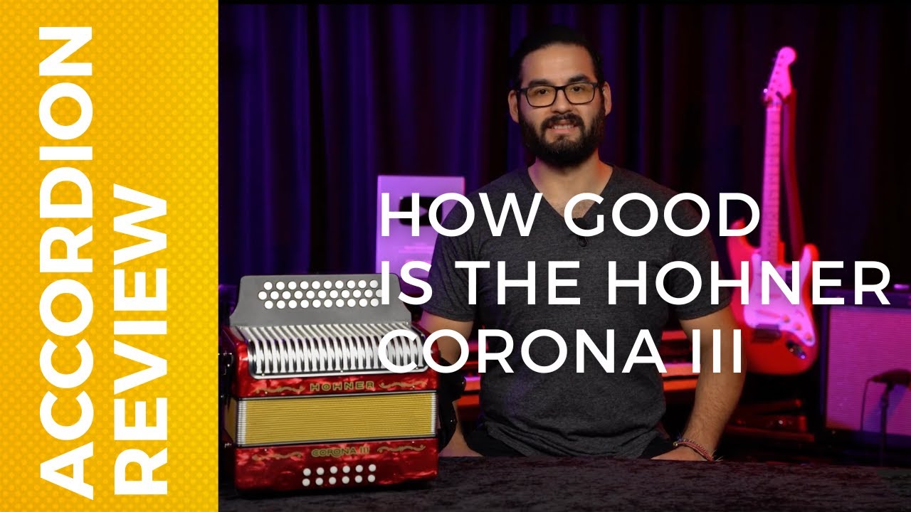 How Good is the Hohner Corona III Diatonic Accordion? Full Review