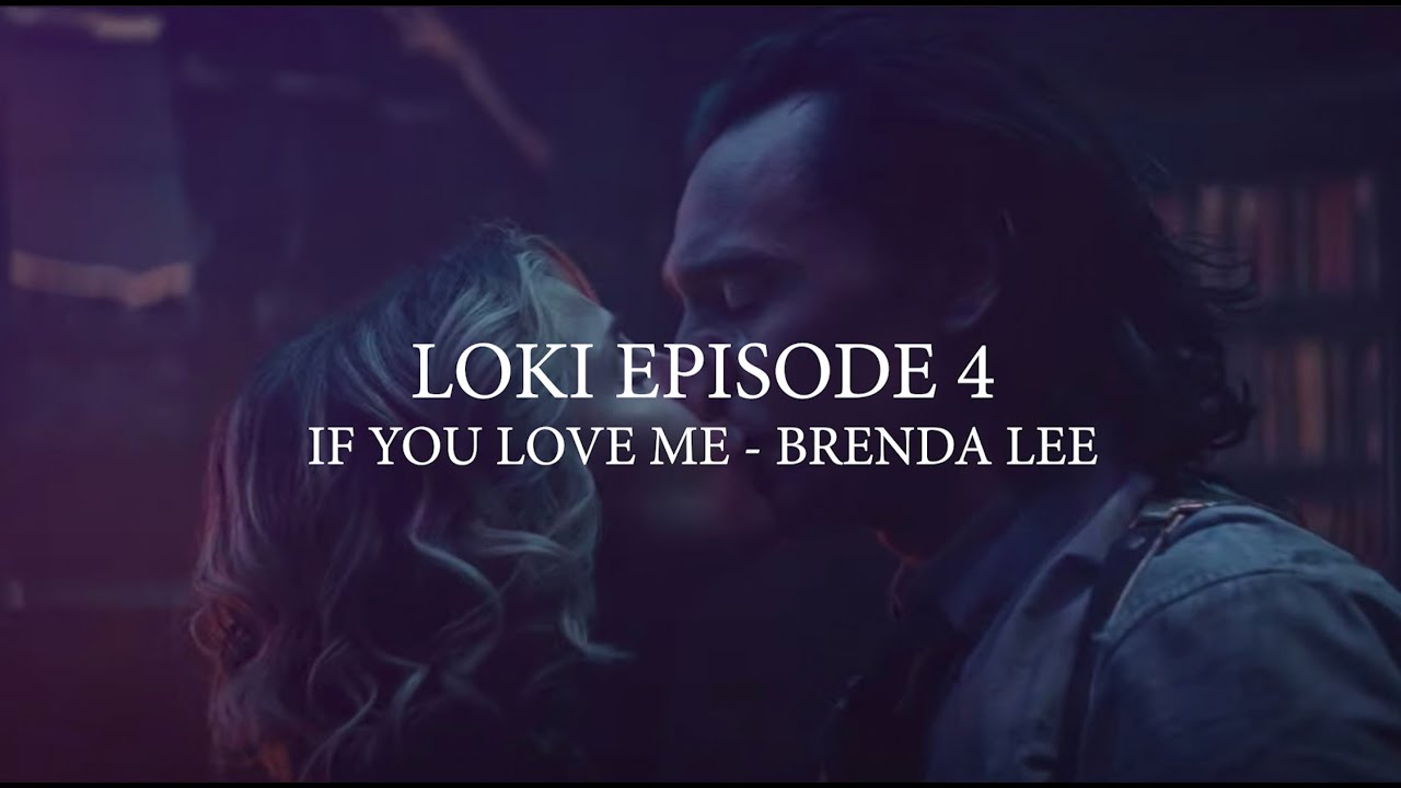 If You Love Me - Brenda Lee | Loki Episode 4 End Credit Music