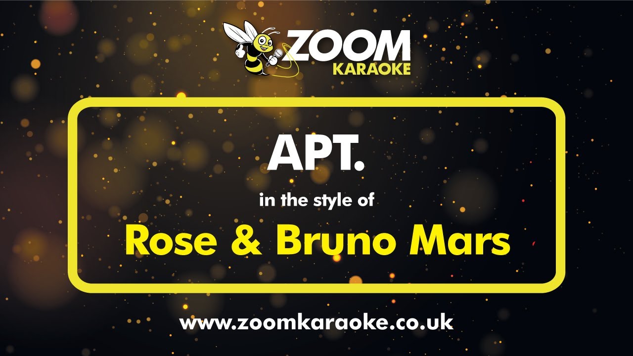 Rose & Bruno Mars - APT - Karaoke Version from Zoom Karaoke