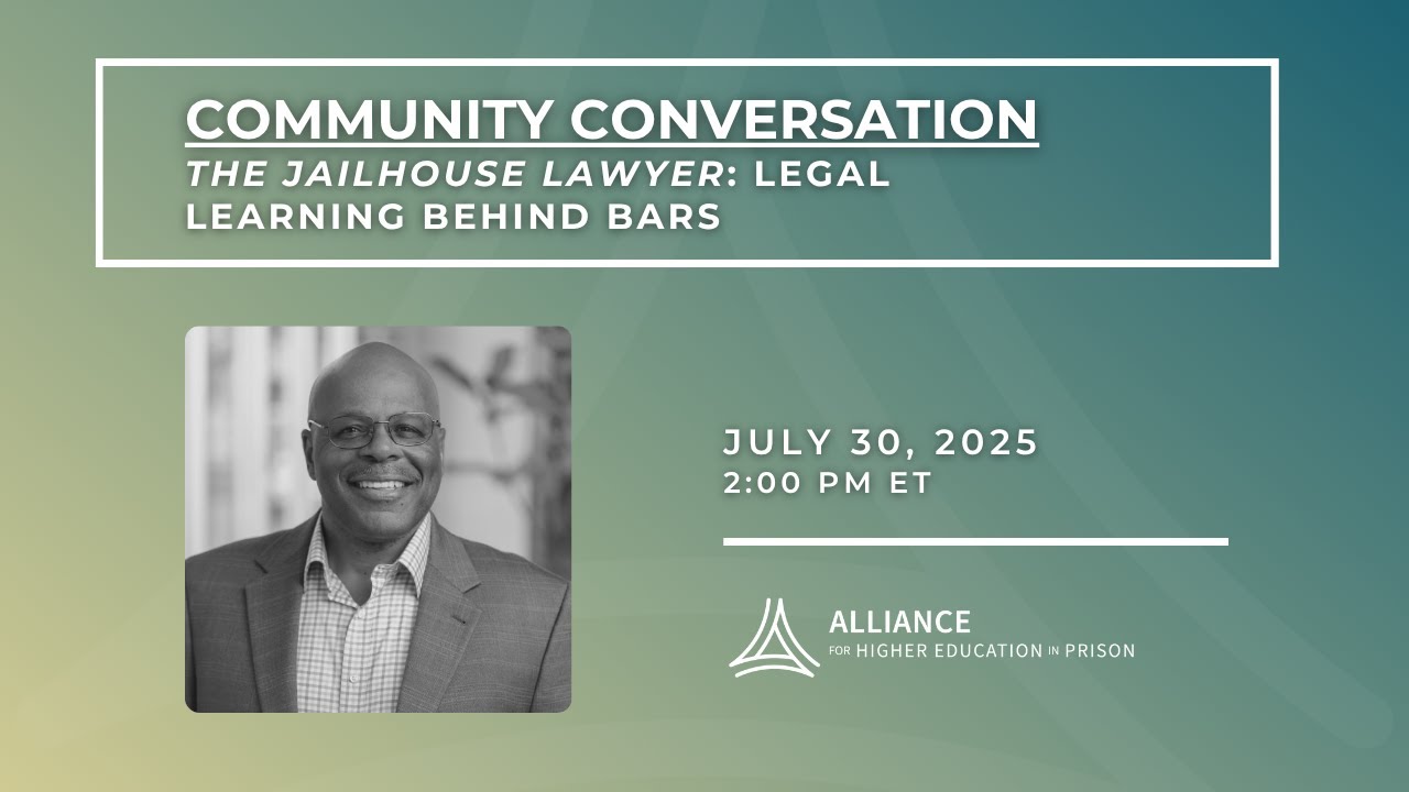 Community Conversation | The Jailhouse Lawyer: Legal Learning Behind Bars