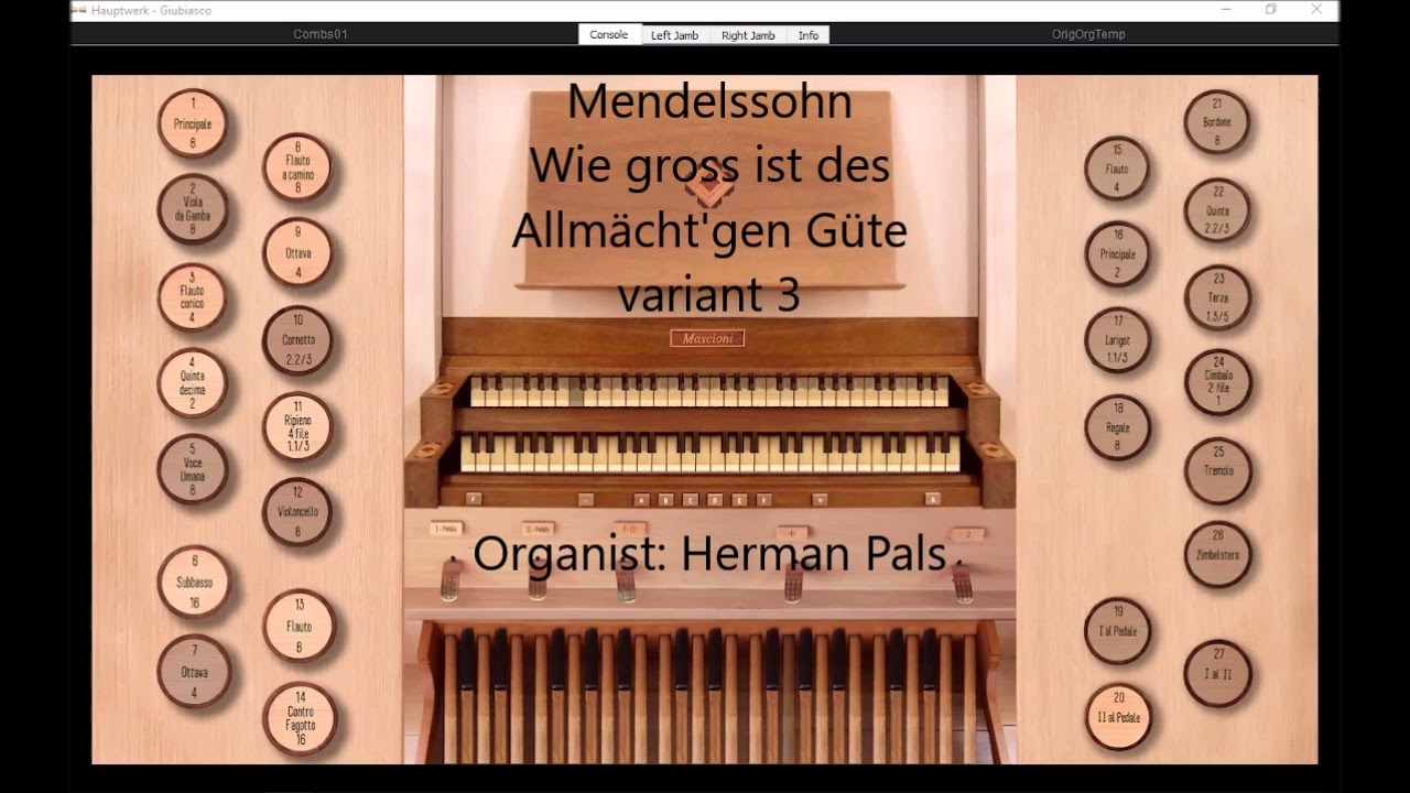 Mendelssohn Choral variationen Wie gross ist des Allmächtgen Güte(sonarte organ hauptwerk Giubiasco)