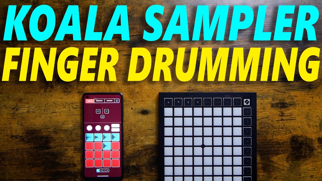 Koala Sampler Finger Drumming?