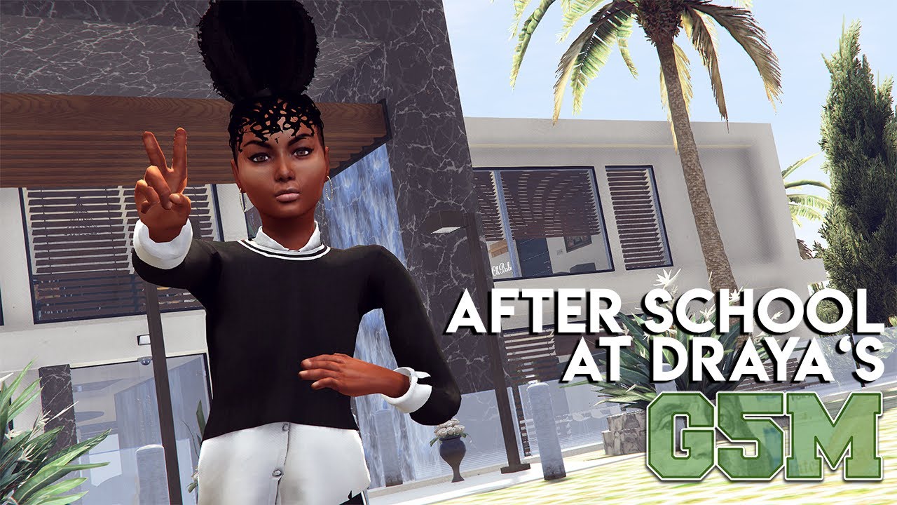 AFTER SCHOOL AT DRAYA'S HOUSE | GTA V (FiveM) SCHOOL RP | G5M