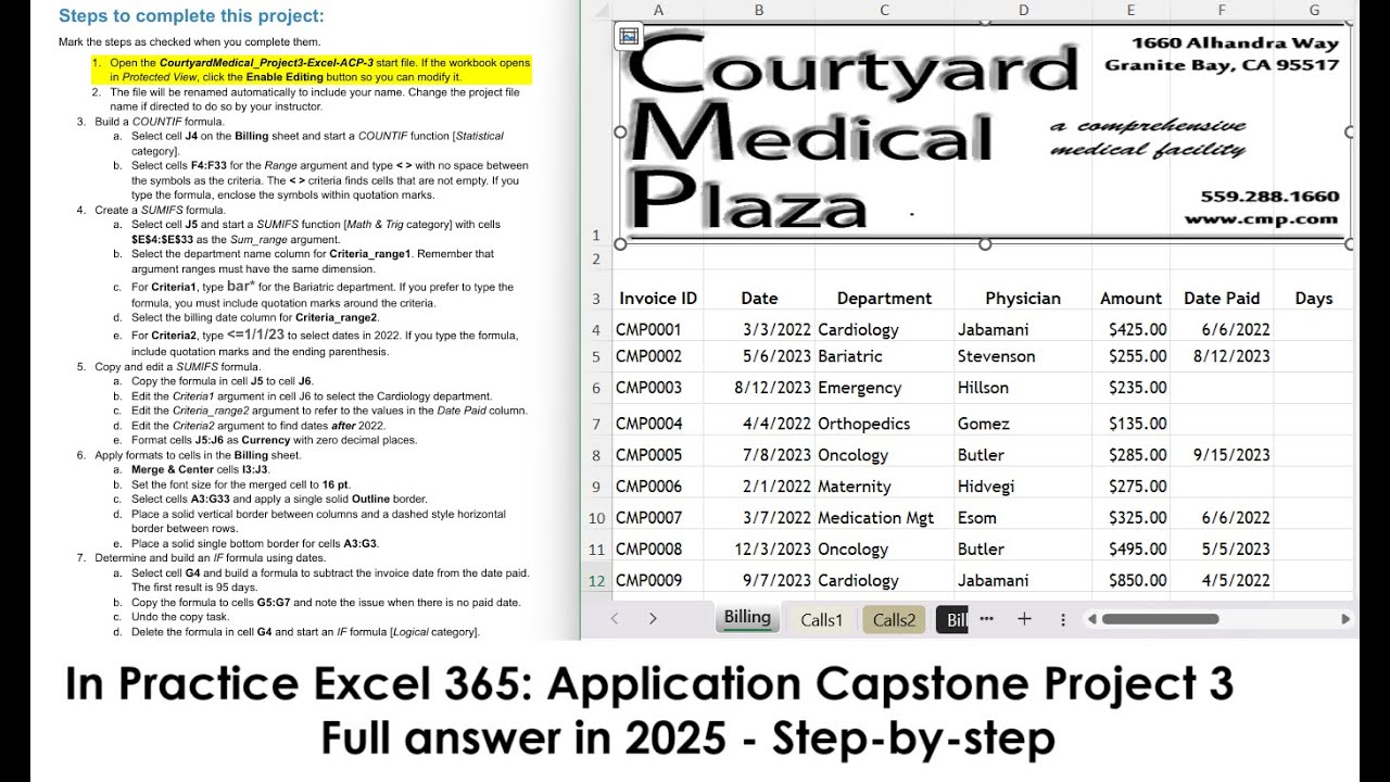 In Practice Excel 365: Application Capstone Project 3: Courtyard Medical  (Full answer 2025)