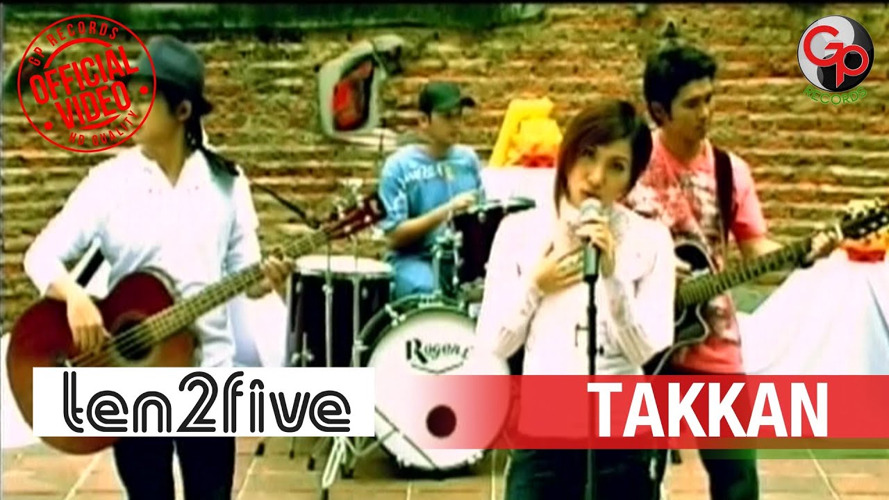 Ten2Five - Takkan (official Music Video)