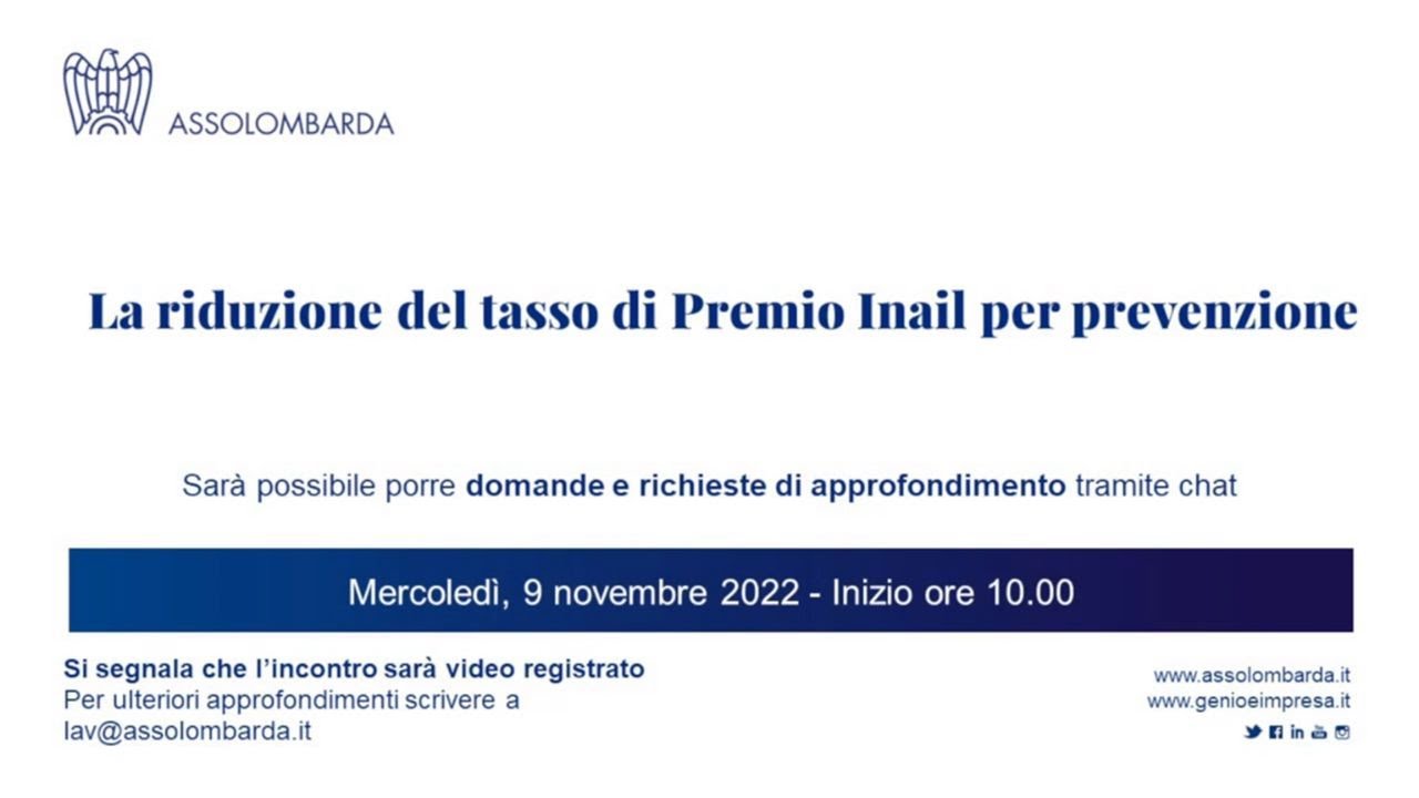 SEMINARIO - LA RIDUZIONE DEL TASSO DI PREMIO INAIL PER PREVENZIONE (09-11-2022)