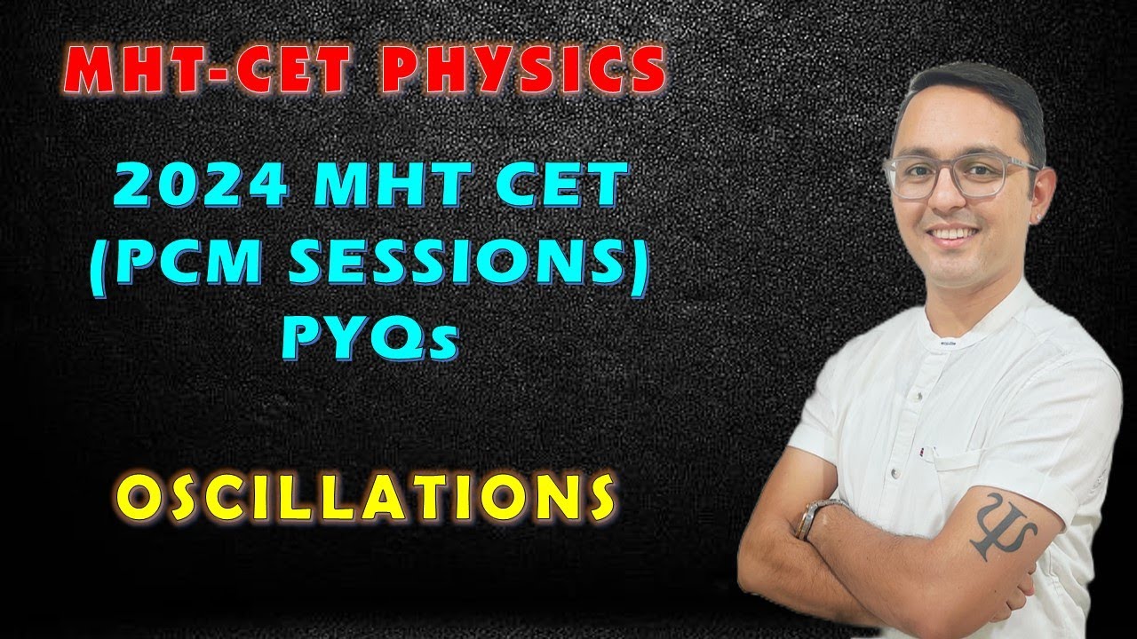2024 PYQs | PCM SESSIONS | OSCILLATIONS