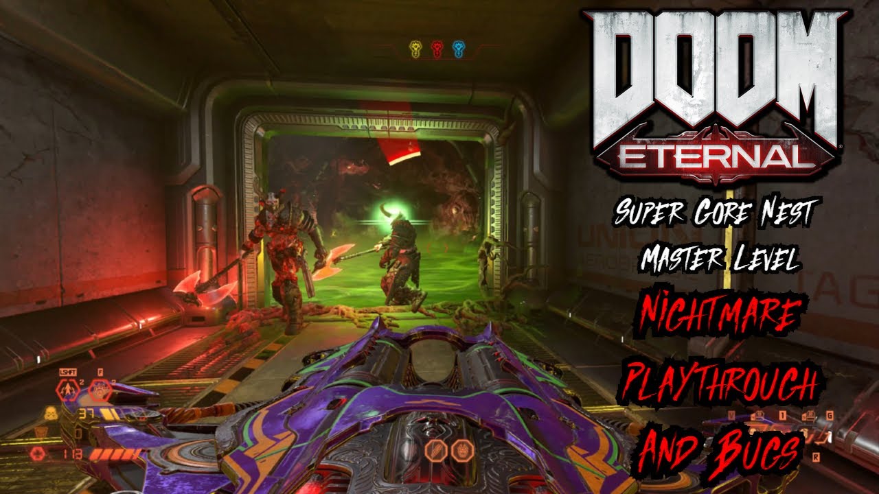 DOOM Eternal: Super Gore Nest Master Level - First Playthrough And Bugs! (Nightmare)
