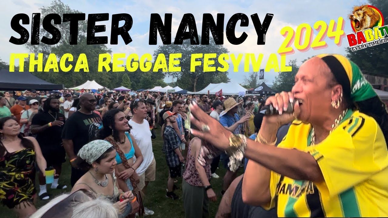 REGGAE ICON SISTER NANCY PERFORMING AT ITHACA REGGAE FESTIVAL 2024