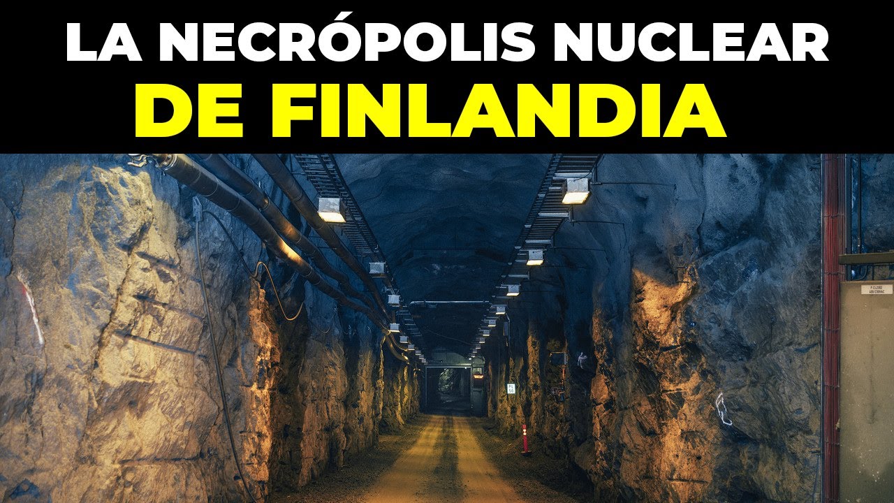 FINLANDIA CONMOCIONA AL MUNDO  CON EL PRIMER CEMENTERIO NUCLEAR que proteger&aacute; al planeta 10,000 a&ntilde;os