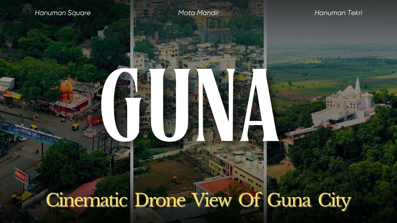 Guna | Gateway to Malwa & Bundelkhand | Full City Cinematic Drone View of Guna | Madhya Pradesh | 4k