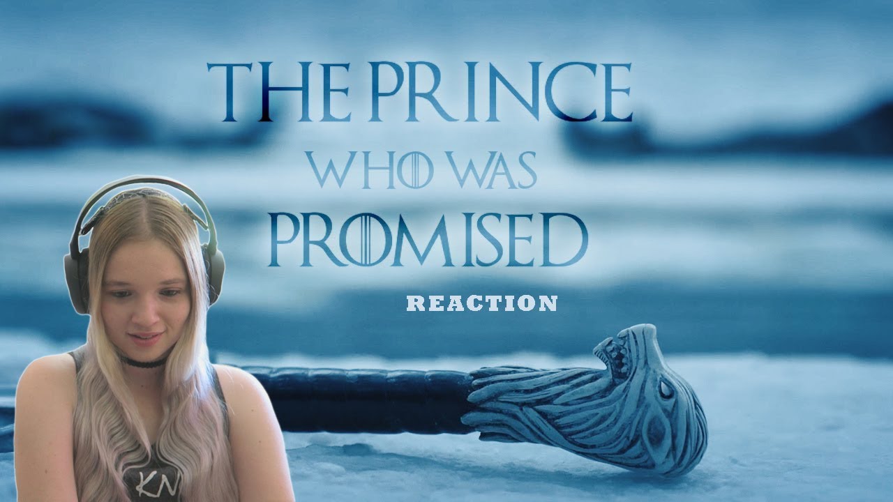 'The Prince who was Promised' REACTION