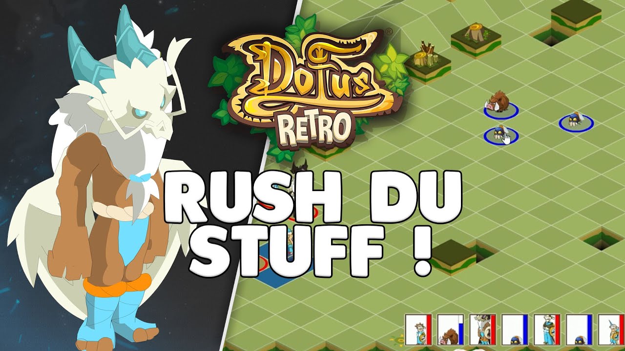 On rush un nouveau stuff + recherché ! (Dofus Rétro #5) TDZ RETRO Saison 02