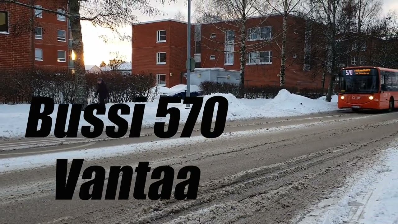Bussi 570 Vantaalla - Busseja pienille ja isoille bussifaneille