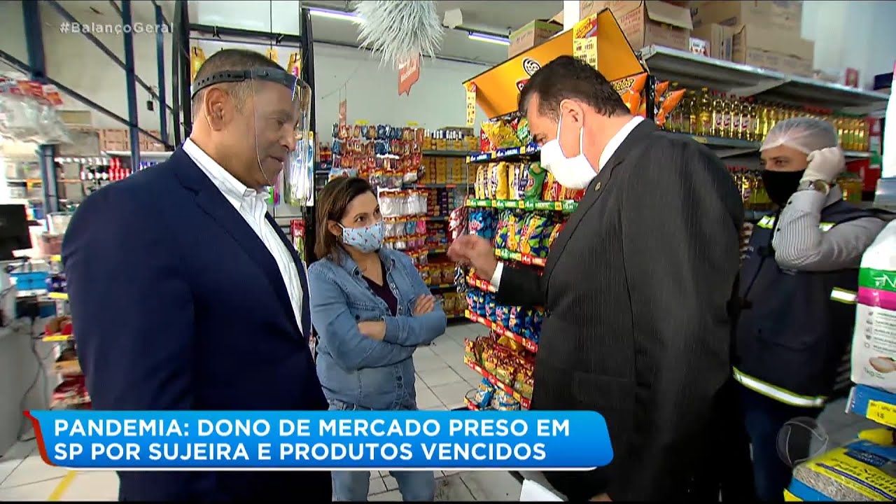 Supermercado de SP é interditado e dono preso após blitz do Xerife do Consumidor