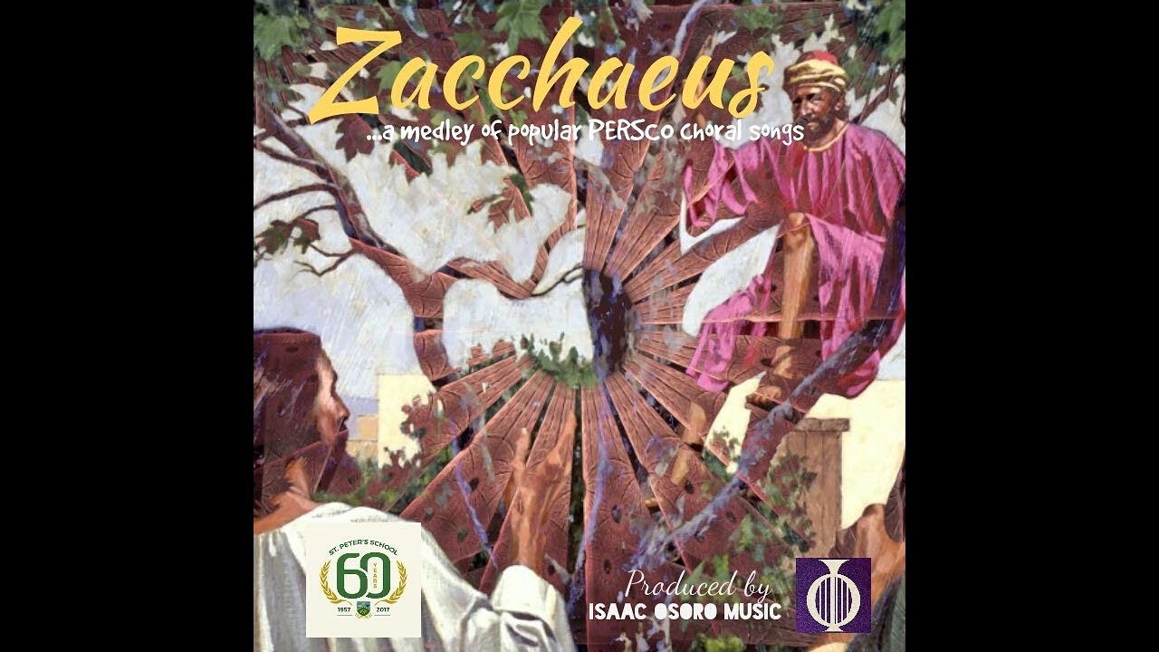 ZACCHAEUS || St. Peter's Snr. High School Choir Alumni