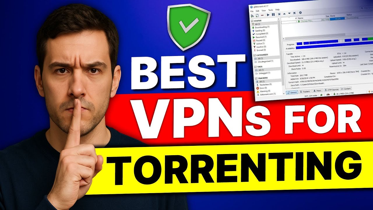 Best VPN for Torrenting: Your Go-To Guide for Anonymous & Efficient Downloads