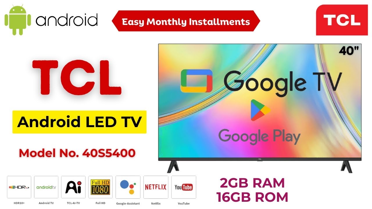 TCL Android LED TV 40S5400 | Upgrade Your Entertainment With TCL Android TV | Review & Setup