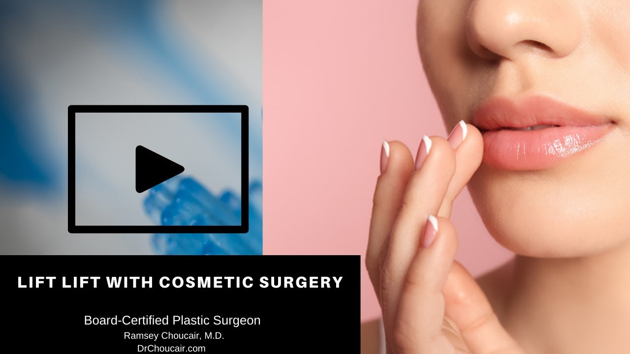 The Lip Lift- A Cosmetic Surgery Option | Ramsey Choucair, M.D.| Dallas, TX | Ph: 214-389-9797