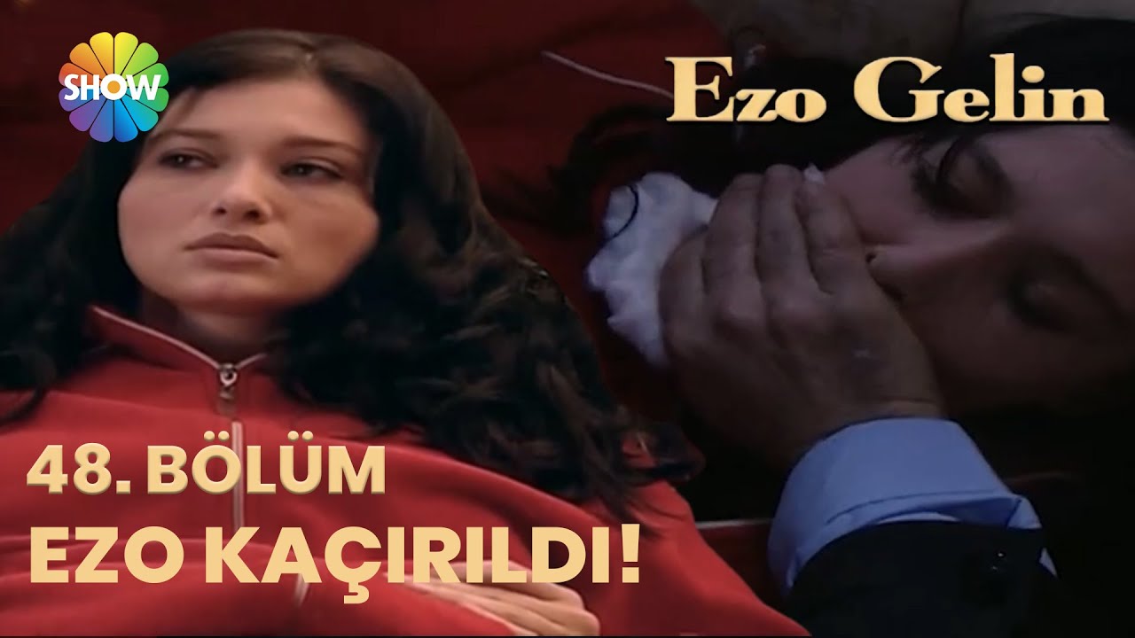 Ezo Gelin 48.Bölüm - Seyit, Ezo'yu kaçırdı