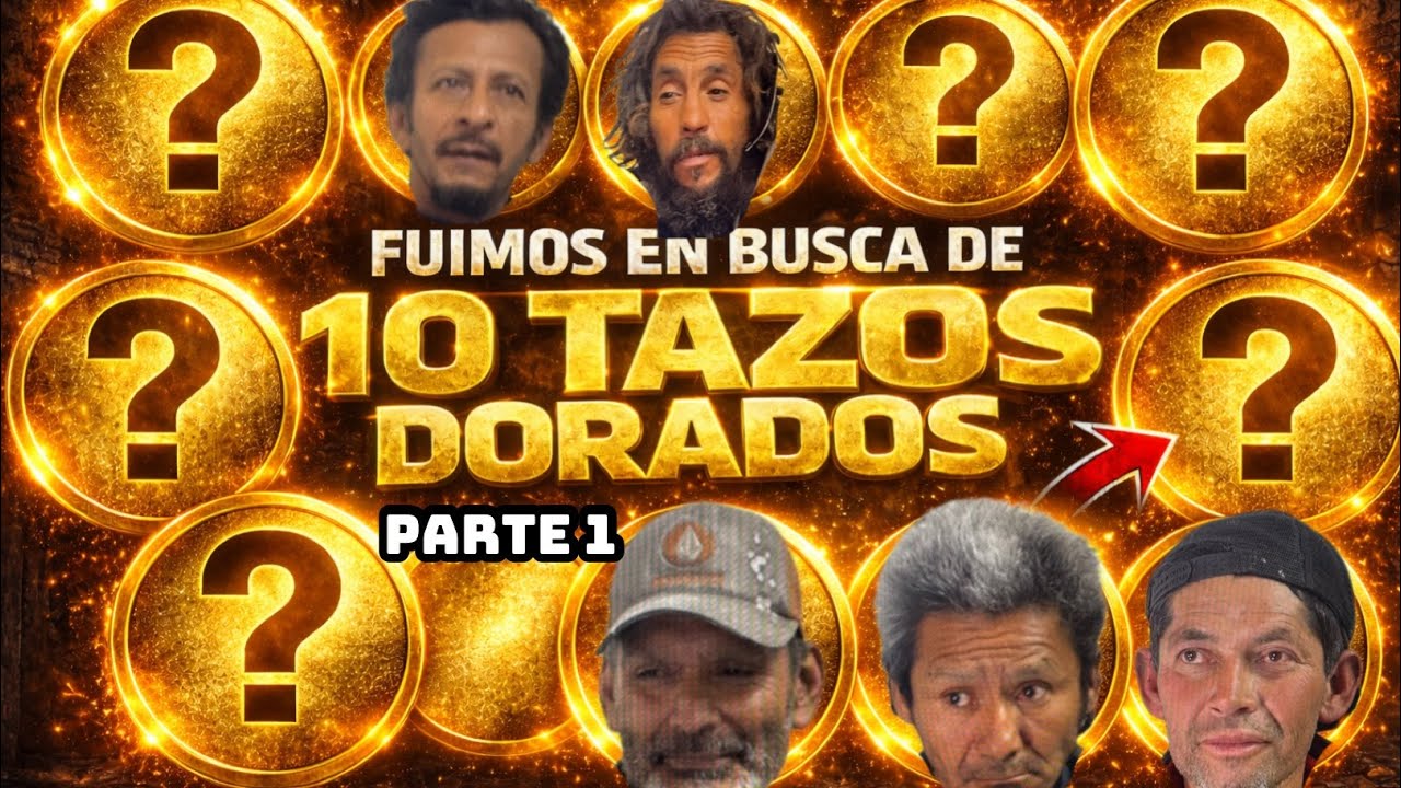 🚨EL PADRINO | ESPECIAL EN BUSCA DE 10 TAZOS DORADOS PARTE 1😱 #patrullaespiritual