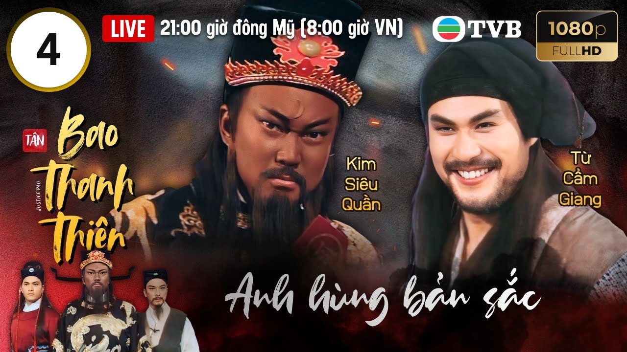 Phim TVB lồng tiếng Tân Bao Thanh Thiên (Justice Pao) 4/160 | Kim Siêu Quần, Lữ Lương Vỹ | 1995