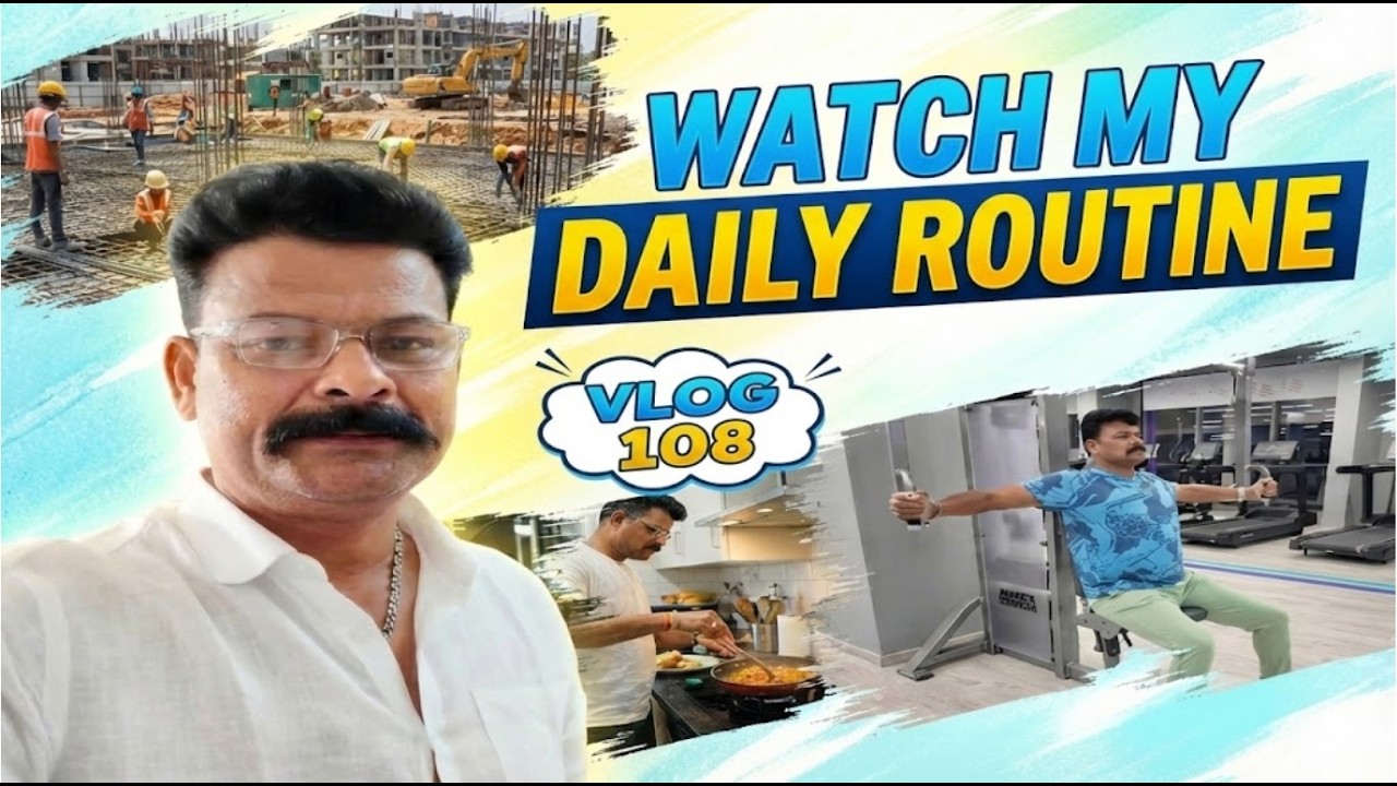 Vlog 108 | See My Daily Routine | Cat Masti 🐱 | Work Site Hustle 🏗️ | Gym Grind 💪