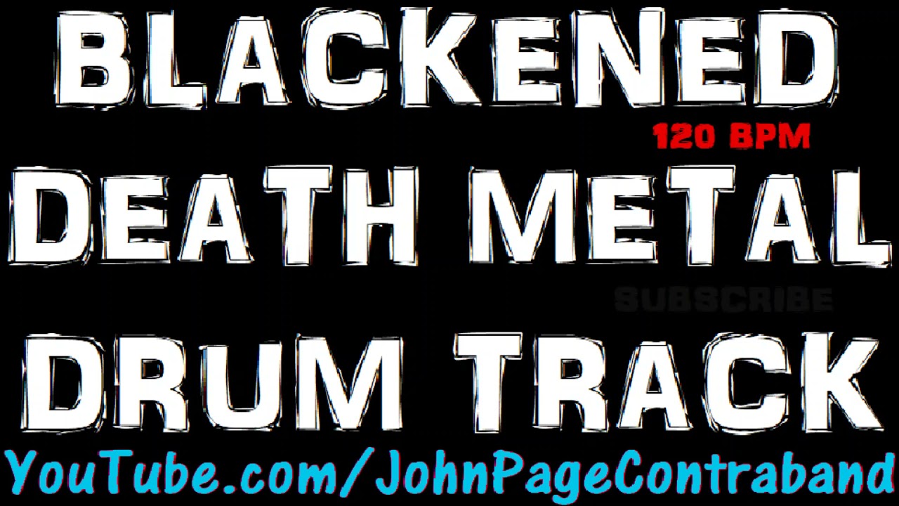 Blackened Death Metal Drum Track 120 bpm