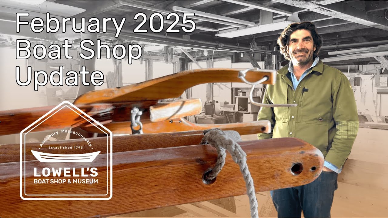 Feb 2025 Boat Shop Update: Canvas Deck Update, Lots of Events and Great Classes