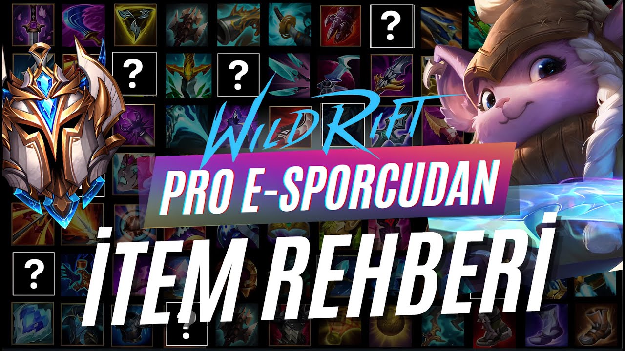 TÜM İTEMLER TEK VİDEO!! İTEMLERİN KULLANIM STRATEJİLERİ I PRO E-SPORCUDAN İTEM REHBERİ -Lol WildRift