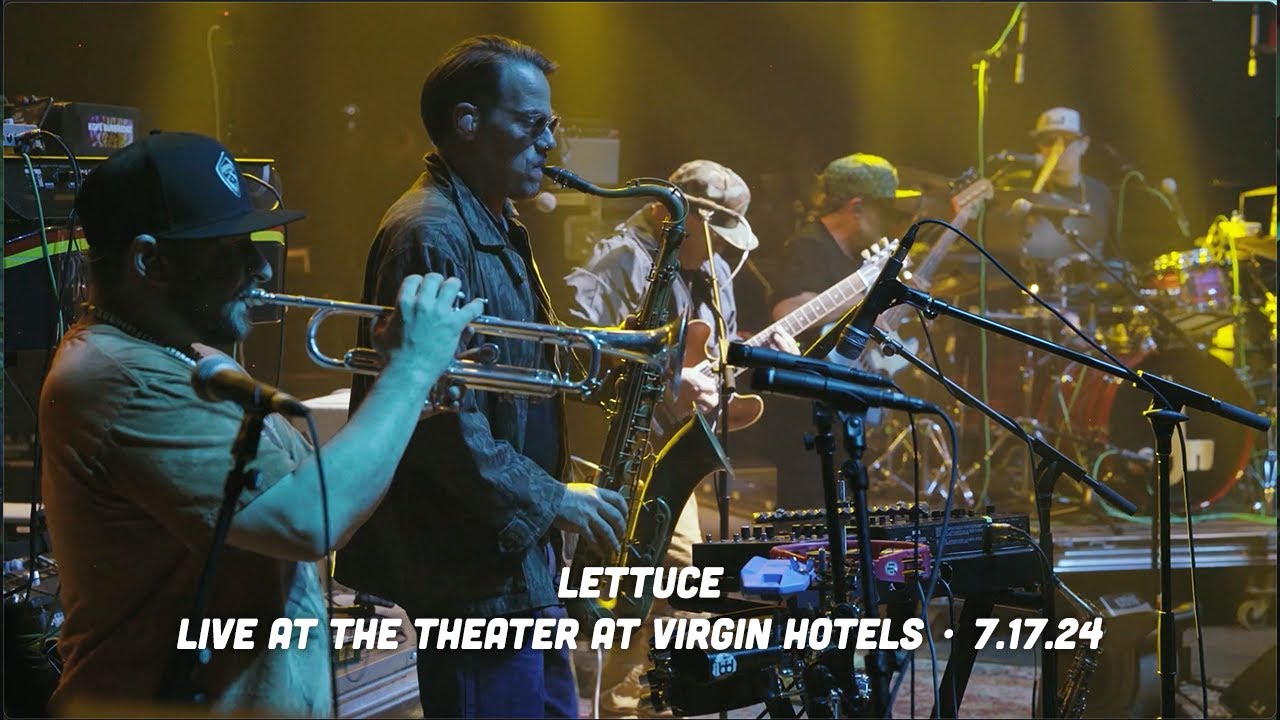 🥬 Lettuce - Live at The Theater at Virgin Hotels - Las Vegas, NV (7.17.24) [Full Show]