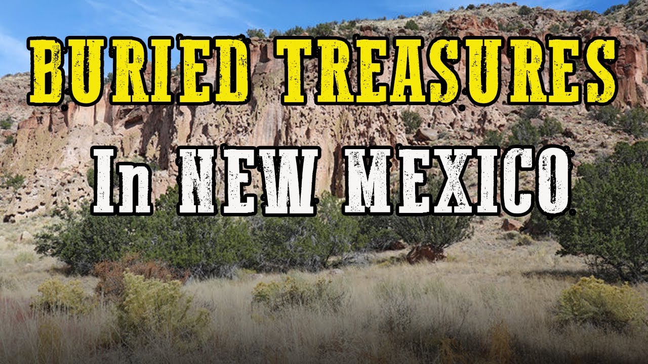 Lost Treasures of New Mexico: Outlaw Loot, Spanish Mines, and Gold Still Waiting